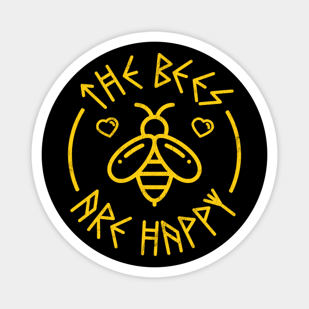 The Bees Are Happy Magnet by StebopDesigns